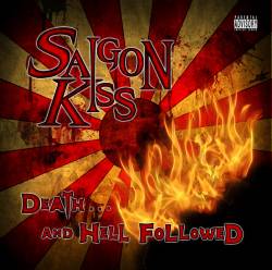 Saigon Kiss : Death...and Hell Followed